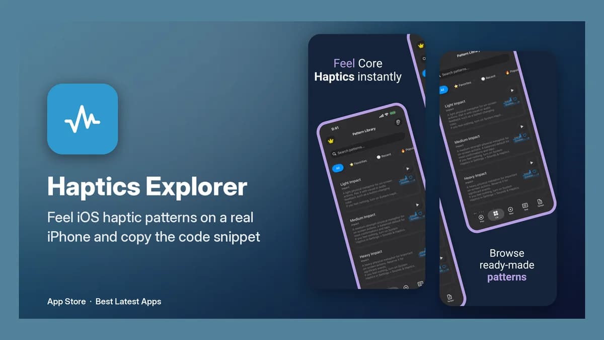Haptics Explorer - Feel iOS haptic patterns on a real iPhone, copy the code